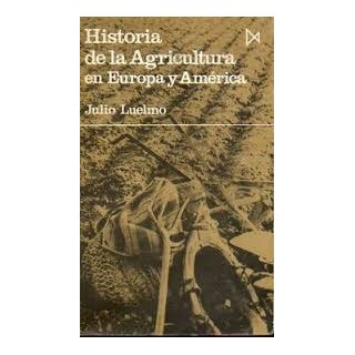 Historia de la Agricultura en Europa y América